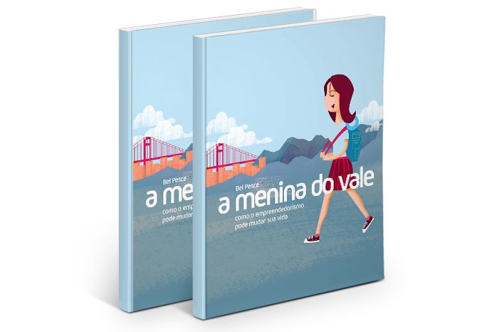 Livro 'A Menina do Vale' - Bel Pesce (Download do e-book)